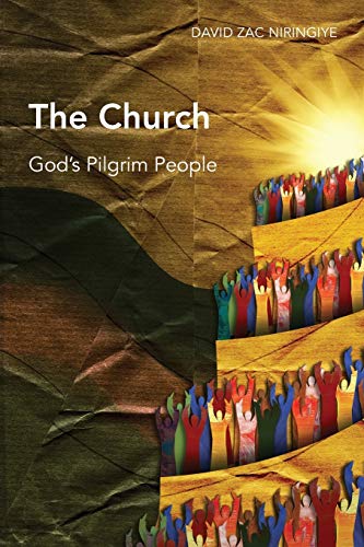 Imagen de archivo de The Church: God's Pilgrim People (Global Christian Library) a la venta por WorldofBooks