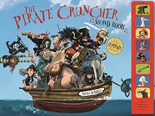 Beispielbild fr The Pirate-Cruncher Sound Book: Press-button sound book (Jonny Duddle) zum Verkauf von WorldofBooks