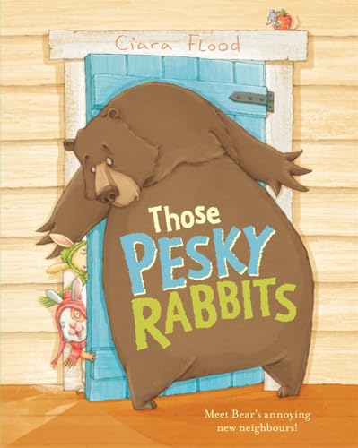 Stock image for Those Pesky Rabbits for sale by WorldofBooks