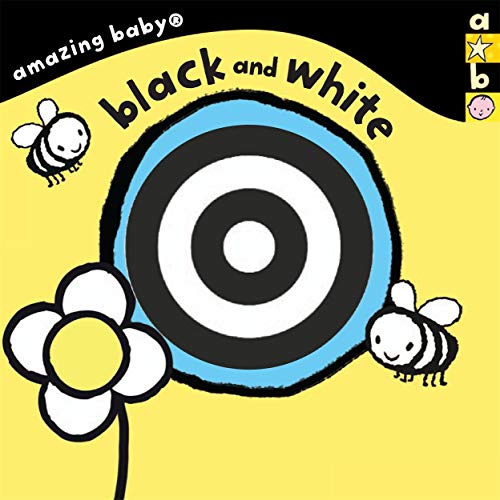 Beispielbild fr Black and White : Amazing Baby zum Verkauf von Better World Books Ltd