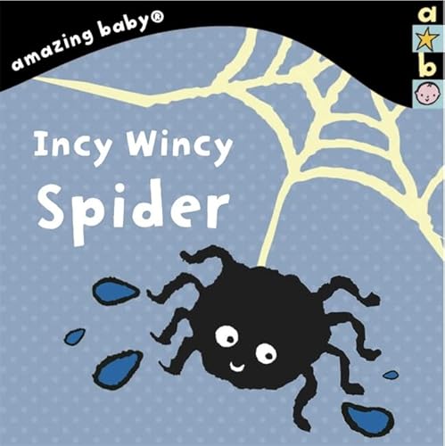 Imagen de archivo de Incy Wincy Spider: Amazing Baby a la venta por WorldofBooks
