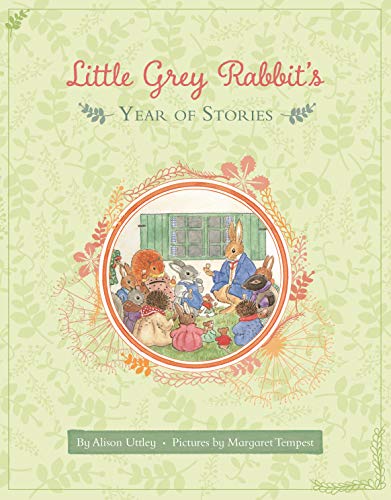 9781783702619: Little Grey Rabbit's Year of Stories