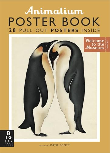 9781783703531: Animalium Poster Book: 28 Pull Out Posters Inside (Welcome To The Museum)