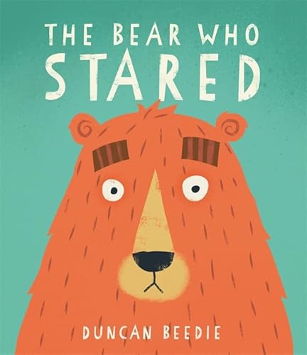 Stock image for The Bear Who Stared for sale by Blackwell's