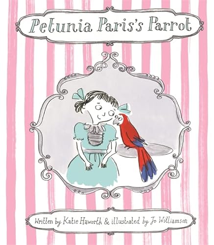 Beispielbild fr Petunia Paris's Parrot zum Verkauf von SecondSale