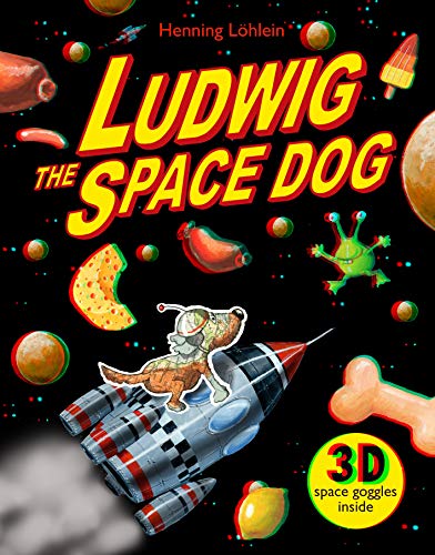 Beispielbild fr Ludwig the Space Dog zum Verkauf von AwesomeBooks