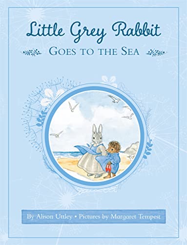 Stock image for Little Grey Rabbit Goes To The Sea for sale by ThriftBooks-Dallas