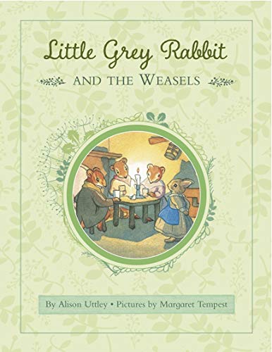9781783704712: Little Grey Rabbit: Rabbit and the Weasels