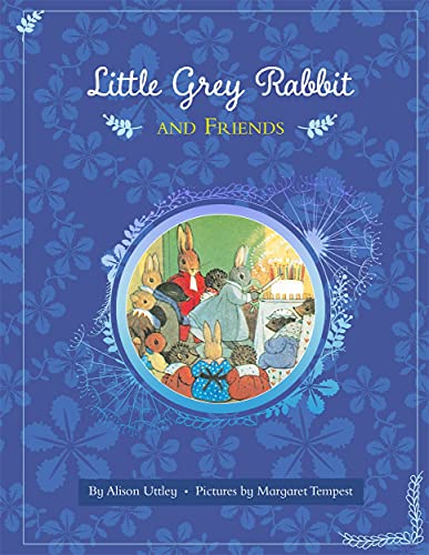 Beispielbild fr Little Grey Rabbit: Little Grey Rabbit and Friends zum Verkauf von WorldofBooks
