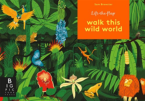 Stock image for Walk This Wild World for sale by WorldofBooks