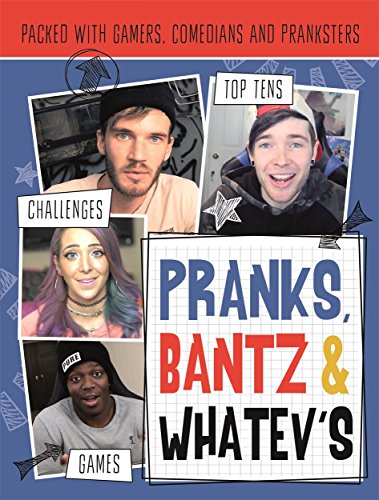 Beispielbild fr Pranks, Bants & Whatev's FanBook: Packed with gamers, comedians and pranksters (Vlogging) zum Verkauf von AwesomeBooks