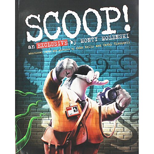 Stock image for SCOOP! An Exclusive by Monty Molenski for sale by Reuseabook