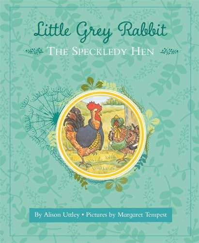 Stock image for Little Grey Rabbit: The Speckledy Hen for sale by AwesomeBooks