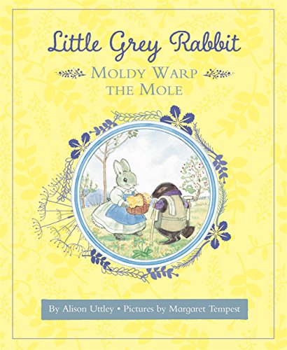 9781783708789: Little Grey Rabbit: Moldy Warp the Mole