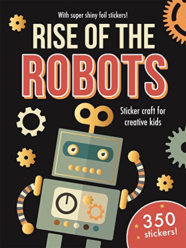 Beispielbild fr Foil Art Rise of the Robots: Mess-free foil craft for creative kids! zum Verkauf von WorldofBooks