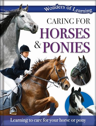 9781783730087: Caring for Horses & Ponies: Reference Omnibus (Wonders of Learning Padded Foil Book)
