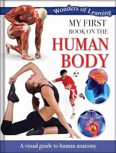9781783730094: My First Book on the Human Body: Reference Omnibus (Wonders of Learning Padded Foil Book)