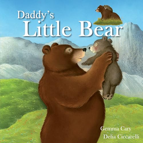 Imagen de archivo de Gemma Cary Daddys Little Bear a la venta por WorldofBooks