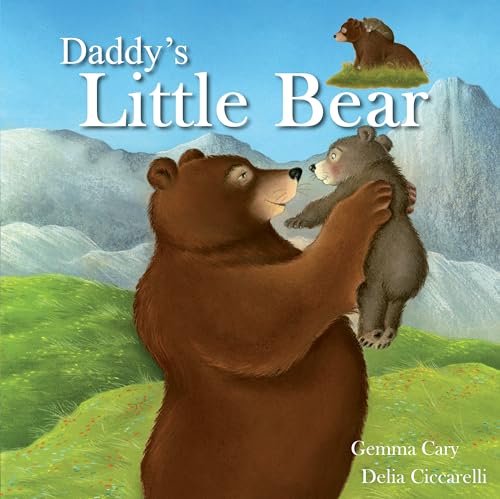 9781783731732: Daddy'S Little Bear (Square Paperback Storybooks)