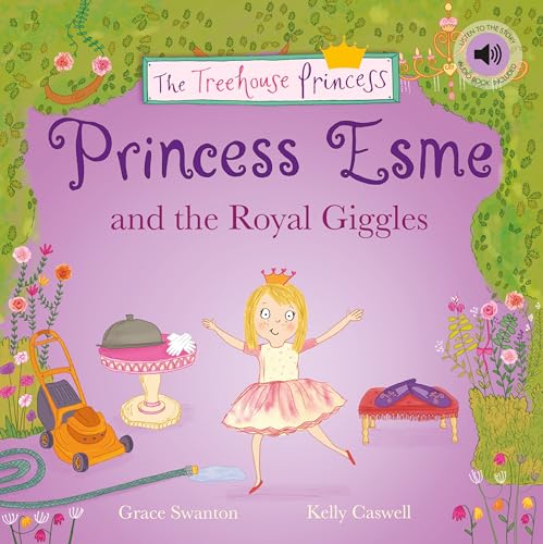 Beispielbild fr Princess Esme and the Royal Giggles (The Treehouse Princess) zum Verkauf von WorldofBooks