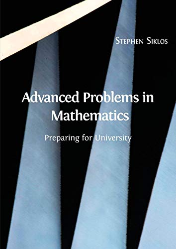 9781783741427: Advanced Problems in Mathematics: Preparing for University