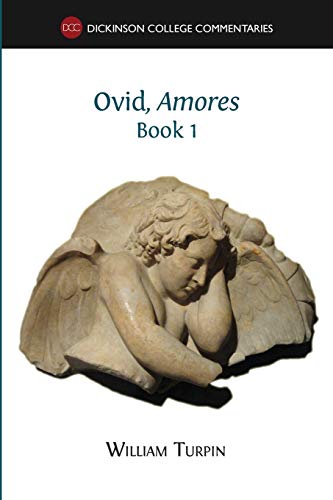 Beispielbild fr Ovid, Amores (Book 1) zum Verkauf von Russell Books