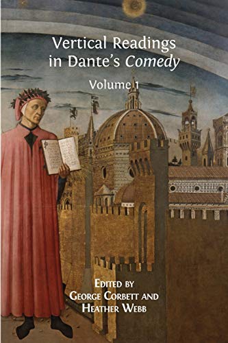 9781783741724: Vertical Readings in Dante's Comedy: Volume 1