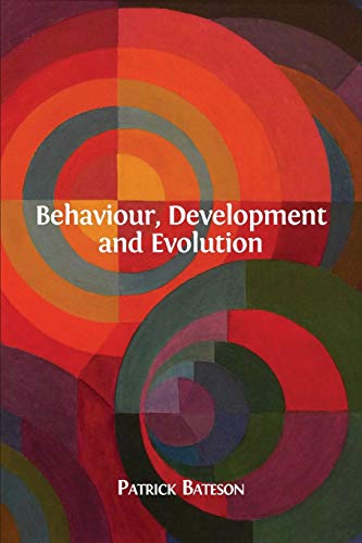 Stock image for Behaviour, Development and Evolution for sale by GF Books, Inc.