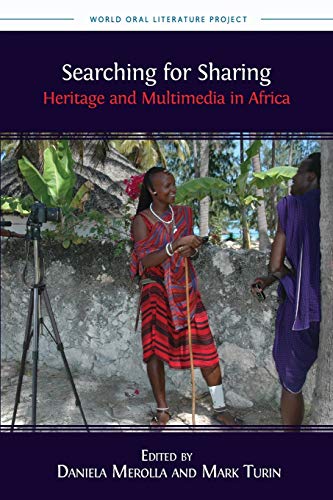 Imagen de archivo de Searching for Sharing Heritage and Multimedia in Africa 7 World Oral Literature Series a la venta por PBShop.store US