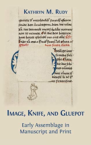 Beispielbild fr Image, Knife, and Gluepot: Early Assemblage in Manuscript and Print zum Verkauf von Lucky's Textbooks