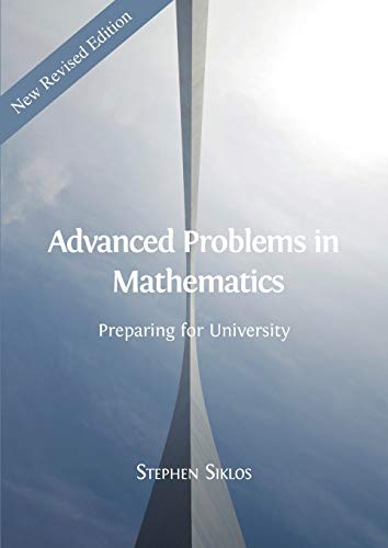Beispielbild fr Advanced Problems in Mathematics: Preparing for University zum Verkauf von Russell Books