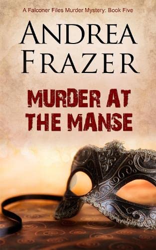 Beispielbild fr Murder at the Manse: The Falconer Files - File 5: Volume 5 zum Verkauf von WorldofBooks