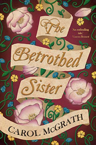 9781783752935: The Betrothed Sister (The Daughters of Hastings)
