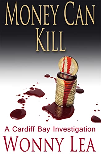 9781783754564: Money Can Kill: The DCI Phelps Series