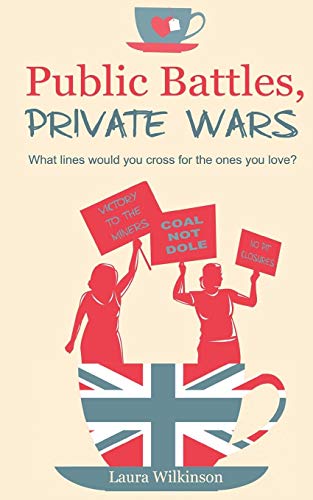 Stock image for Public Battles, Private Wars for sale by WorldofBooks