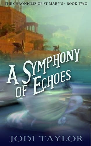 Beispielbild fr A Symphony of Echoes (The Chronicles of St. Mary's Series) - A Format: 2 zum Verkauf von WorldofBooks