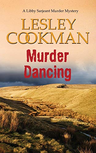 Beispielbild fr Murder Dancing: a totally addictive English cozy mystery in the village of Steeple Martin (A Libby Sarjeant Murder Mystery) zum Verkauf von WorldofBooks