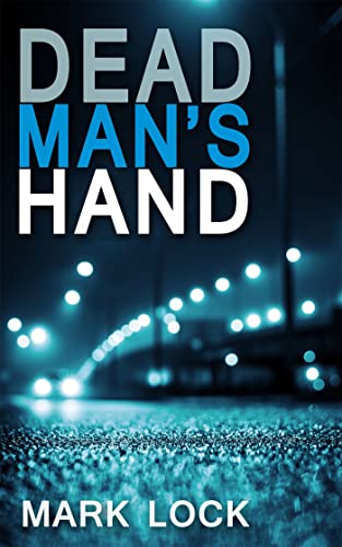 Beispielbild fr The Dead Man's Hand (The DI Luchewski Series): The DI Hal Luchewski Series zum Verkauf von WorldofBooks
