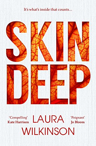 Imagen de archivo de Skin Deep: A beautiful read that will get under your skin a la venta por WorldofBooks