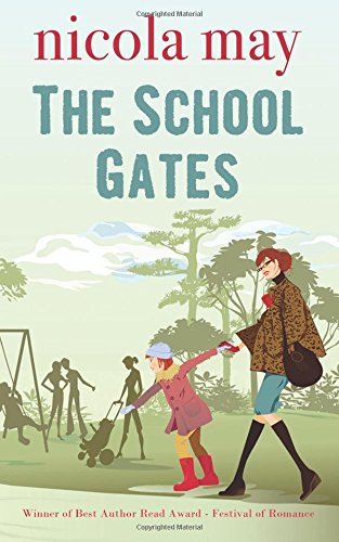 Stock image for The School Gates for sale by Better World Books Ltd