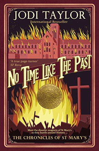 Imagen de archivo de No Time Like the Past (Chronicles of St. Mary's) a la venta por The Maryland Book Bank