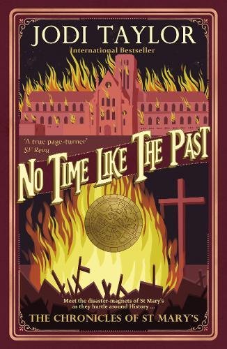 9781783759057: No Time Like the Past (The Chronicles of St. Mary's Series): 5