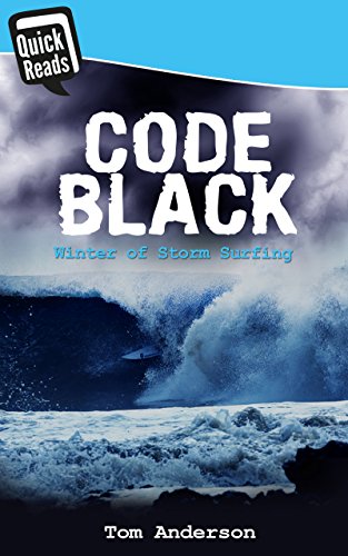9781783759194: Code Black: Winter of Storm Surfing