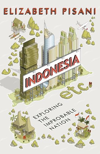 Beispielbild fr Indonesia Etc.: Exploring the Improbable Nation zum Verkauf von HPB Inc.