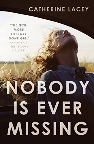 Stock image for Nobody is Ever Missing for sale by Rosario Beach Rare Books