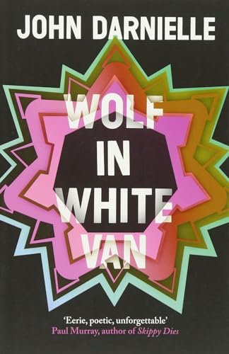 Stock image for Wolf in White Van: John Darnielle for sale by WorldofBooks