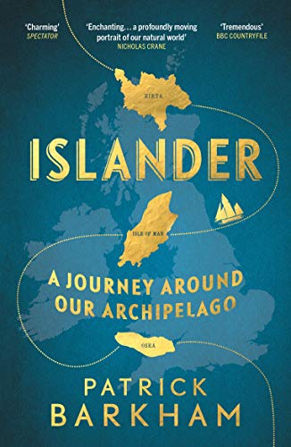 Stock image for Islander: A Journey Around Our Archipelago for sale by SecondSale