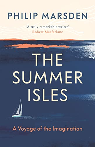9781783783007: The Summer Isles: A Voyage of the Imagination