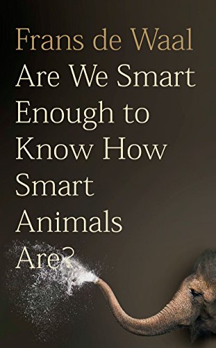 9781783783045: Are We Smart Enough To Know How Smart Animals Are?