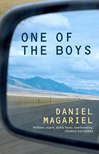 9781783783465: One of the Boys [Hardcover] Daniel Magariel (author)